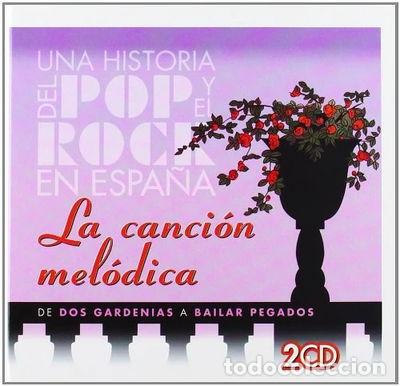 CDs de m&uacute;sica: La Canci&oacute;n Mel&oacute;dica- 8423322210308