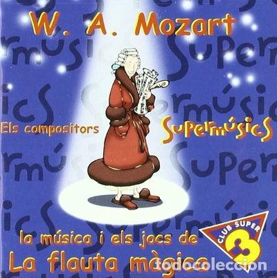 CDs de M&uacute;sica: Mozart - La M&uacute;sica I Jocs Flauta Magica- 9788495441225