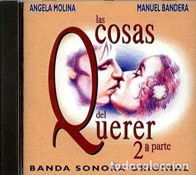 Musik-CDs: Las cosas del querer 2&ordf; parte- 0743212741025