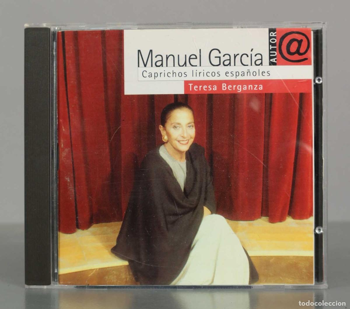 CD di Musica: CD. Manuel Garc&iacute;a - Teresa Berganza &ndash; Caprichos L&iacute;ricos Espa&ntilde;oles