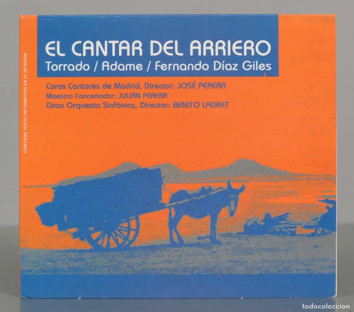 CD di Musica: CD. EL CANTAR DEL ARRIERO Torrado / Adame / Fernando D&iacute;az Giles
