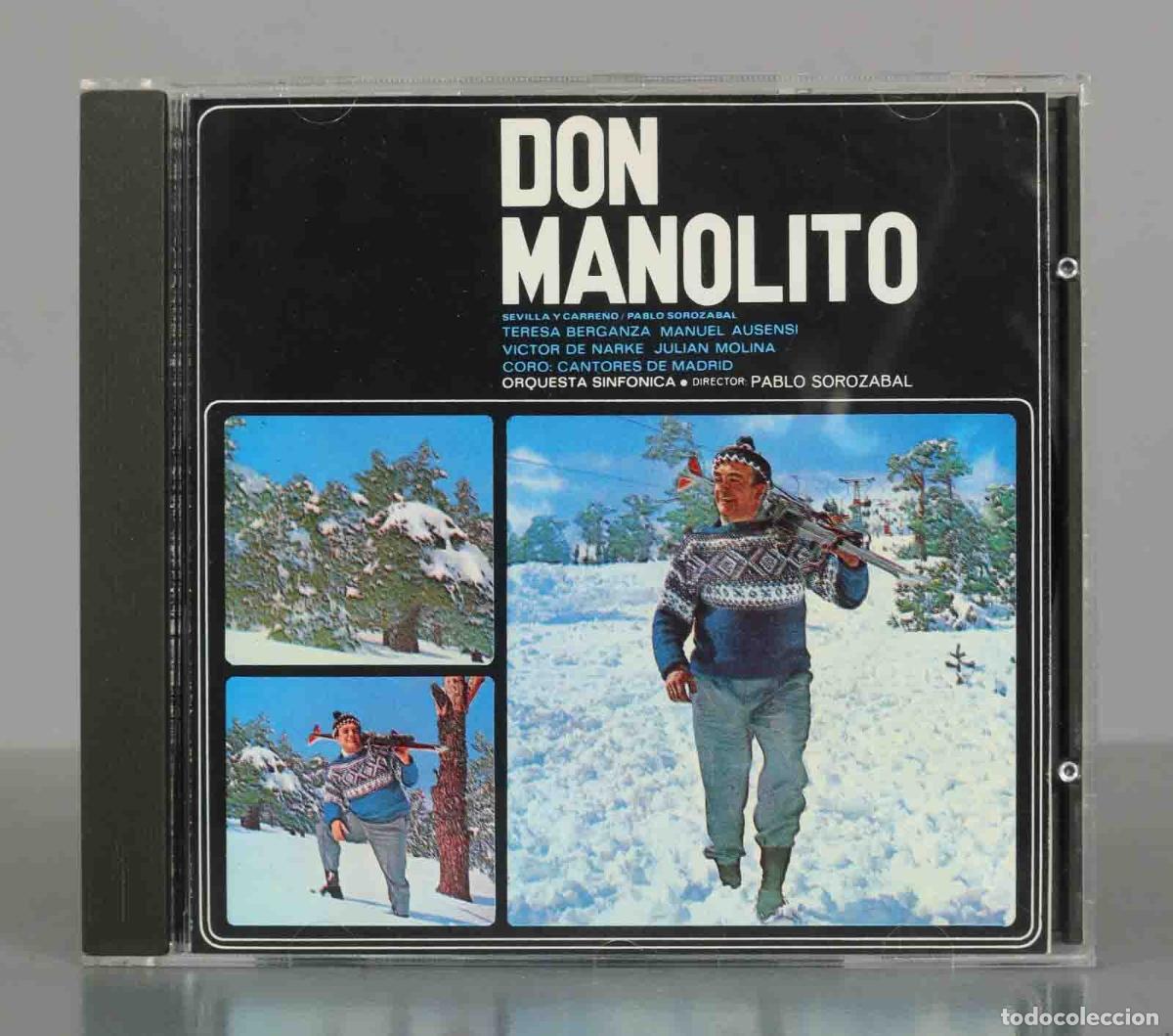 CD di Musica: CD. Coro Cantores De Madrid, Orquesta Sinf&oacute;nica &ndash; Don Manolito. Sevilla, Carre&ntilde;o, Pablo Soroz&aacute;bal,