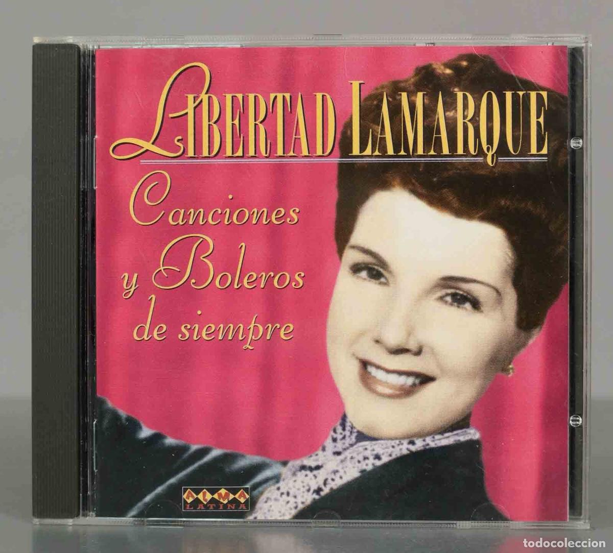 CDs de m&uacute;sica: CD. Libertad Lamarque &ndash; Canciones y Boleros de Siempre. - Foto 1