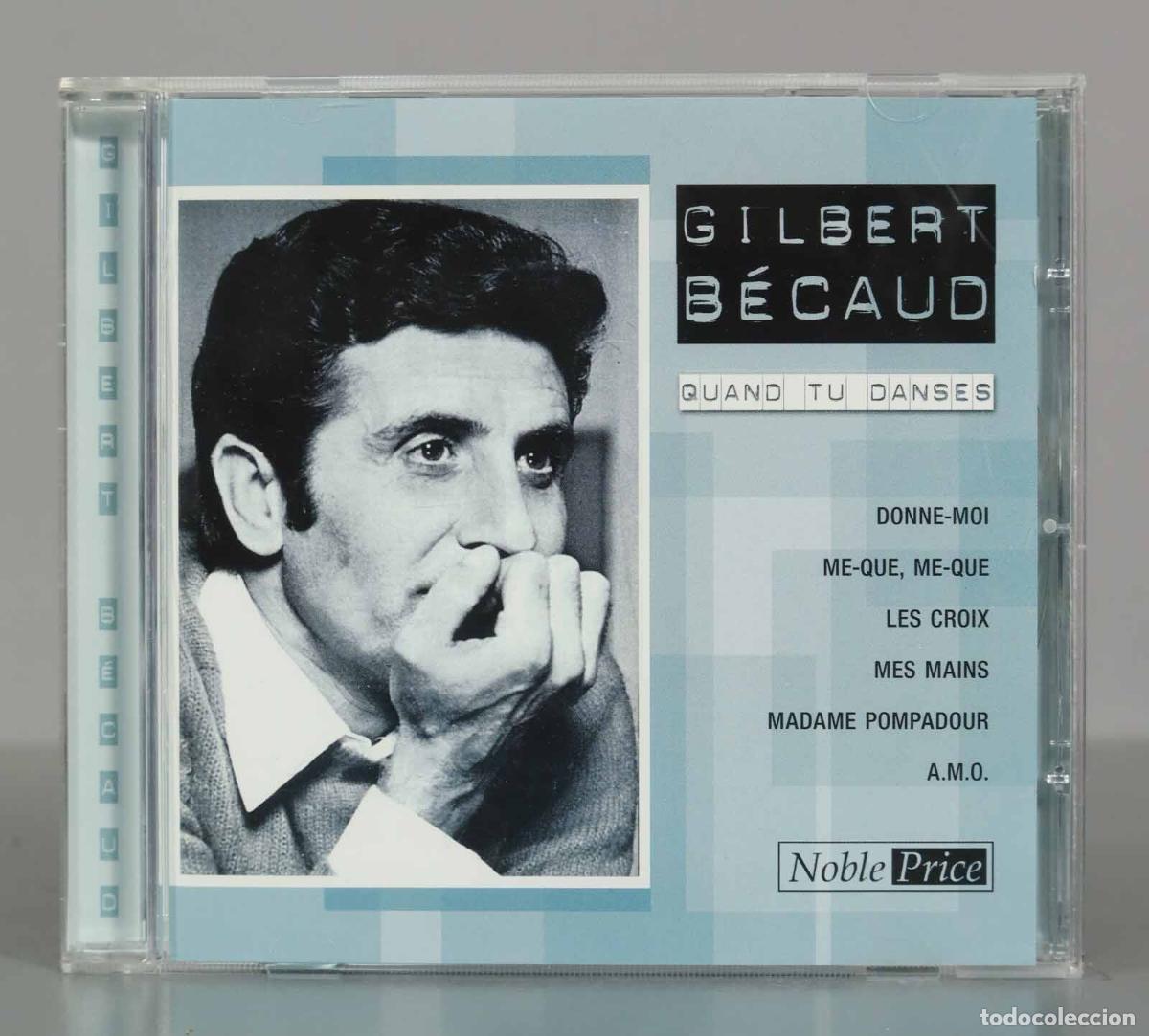 CDs de m&uacute;sica: CD. GILBERT B&Eacute;CAUD. QUAND TU DANSES. - Foto 1