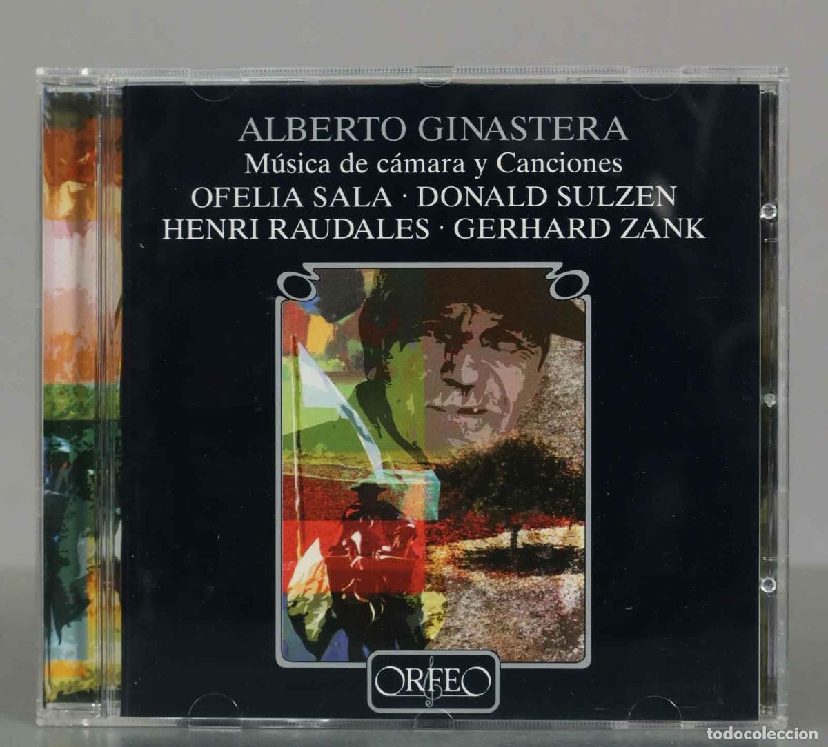CDs de Musique: CD. ALBERTO GINASTERA. M&uacute;sica de c&aacute;mara y Canciones. OFELIA SALA &bull; DONALD SULZEN &bull; HENRI RAUDALES.
