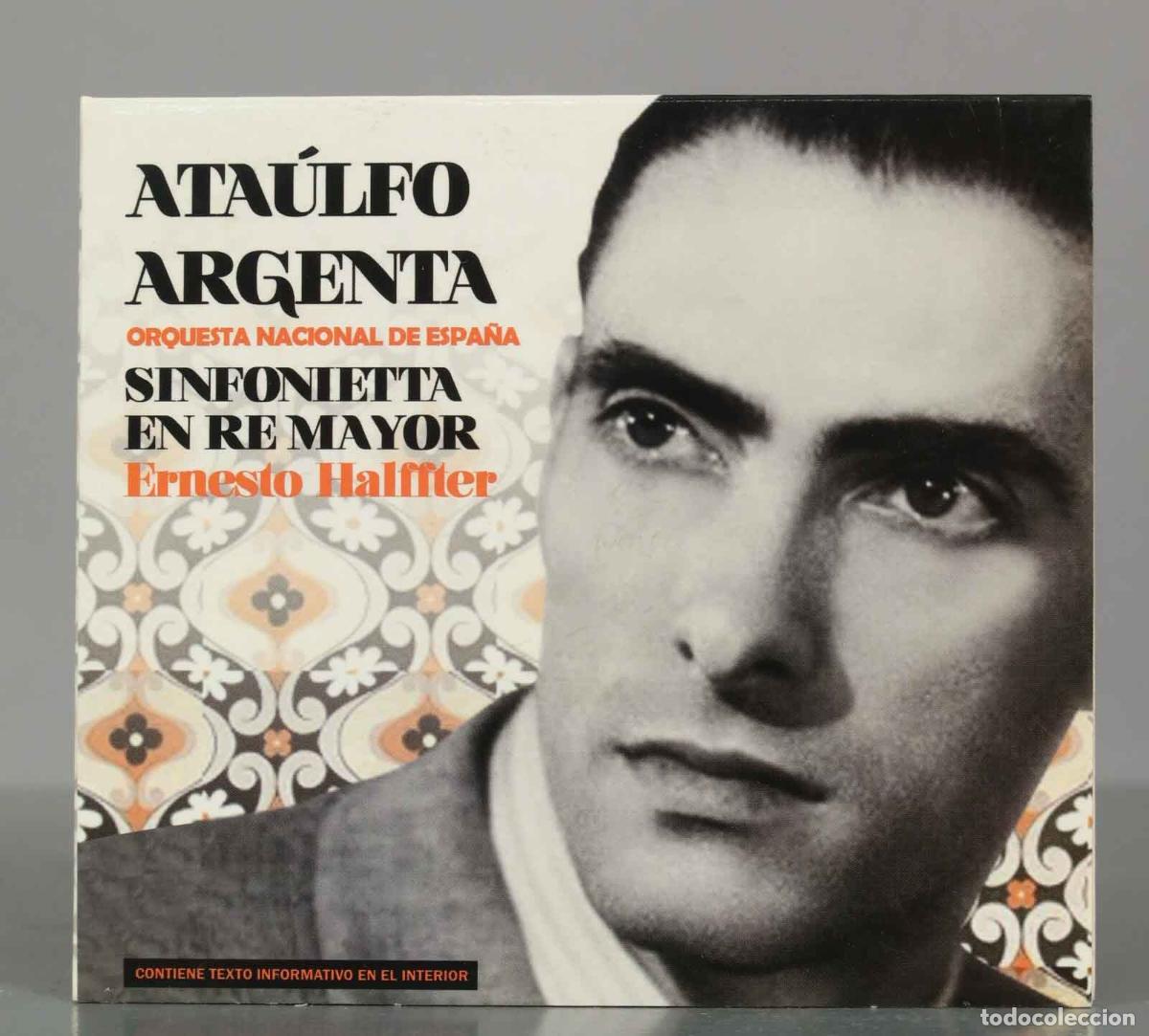 CDs de Musique: CD. Ernesto Halffter, Orquesta Nacional De Espa&ntilde;a, Ata&uacute;lfo Argenta &ndash; Sinfonietta En Re Mayor