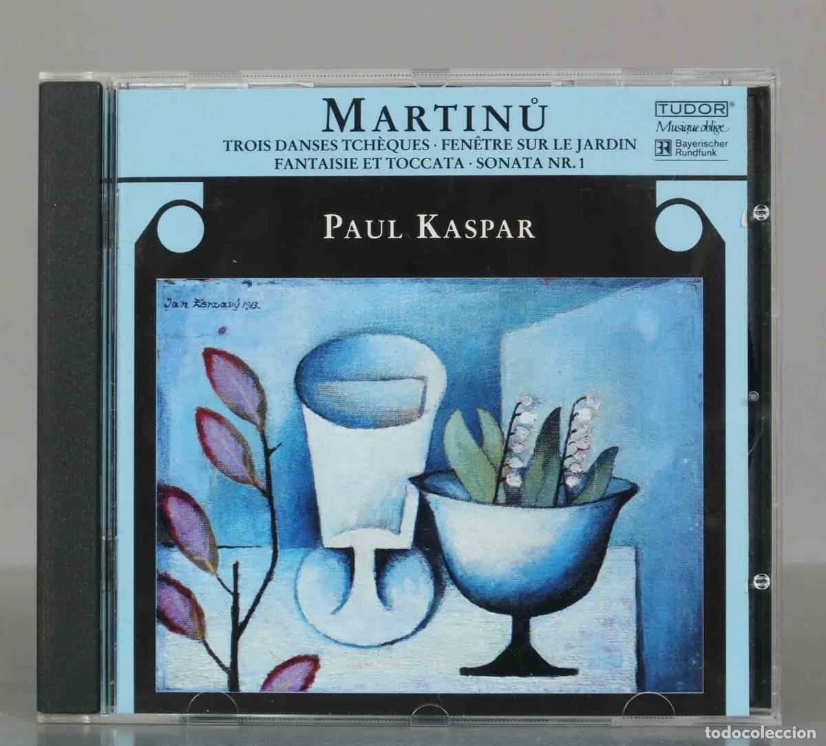 CDs de Musique: CD. Martinů, Paul Kaspar &ndash; Trois Danses Tch&egrave;ques / Fen&ecirc;tre Sur Le Jardin / Fantaisie Et Toccata NR 1