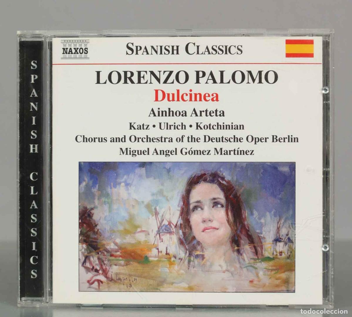CDs de Musique: CD. Chor der Deutschen Oper Berlin &ndash; Dulcinea. Ainhoa Arteta, Cheri Rose Katz, Burkhard Ulrich.