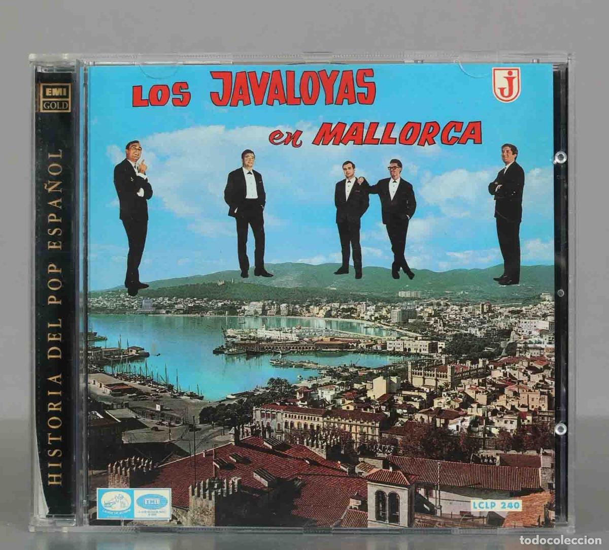 CDs de m&uacute;sica: CD. Los Javaloyas &ndash; Los Javaloyas En Mallorca - Foto 1