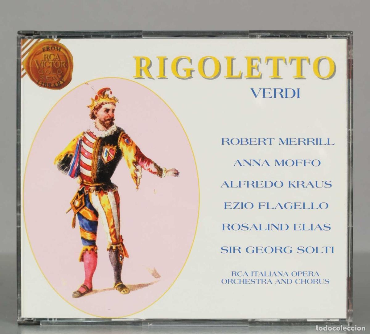 CDs de Musique: CD. RCA Italiana Opera Chorus &ndash; Rigoletto. Verdi - Robert Merrill, Moffo, Kraus, Ezio solti