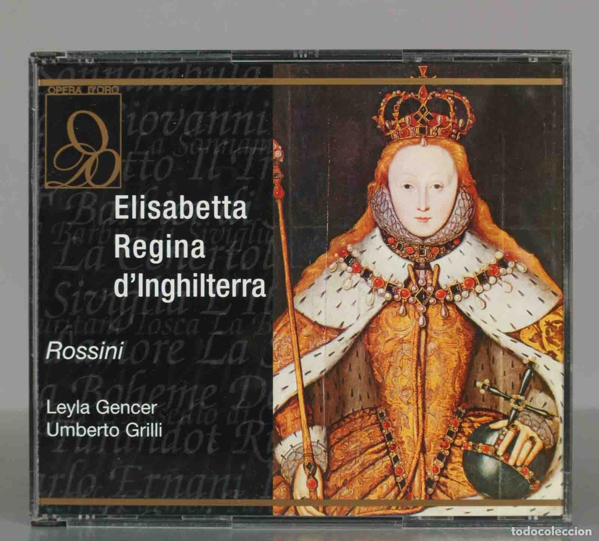 CD di Musica: CD. Rossini, Leyla Gencer, Umberto Grilli &ndash; Elisabetta Regina D&acute;Inghilterra