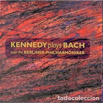 CDs de M&uacute;sica: Kennedy plays Bach- 0724355701626