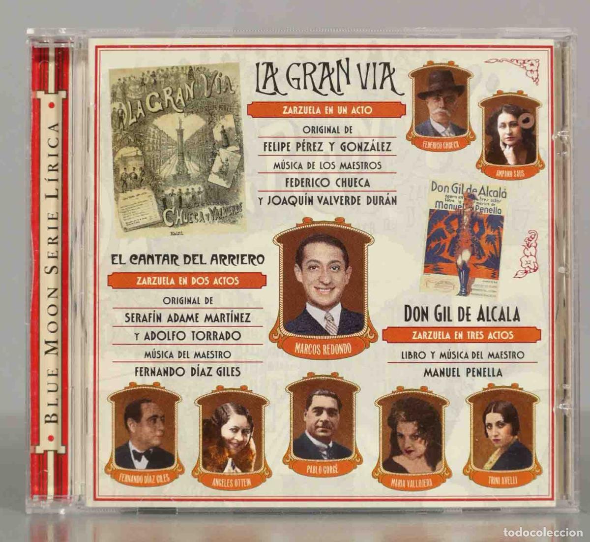 CD di Musica: CD. LA GRAN VIA. DON GIL DE ALCALA. EL CANTAR DEL ARRIERO. MARCOS REDONDO