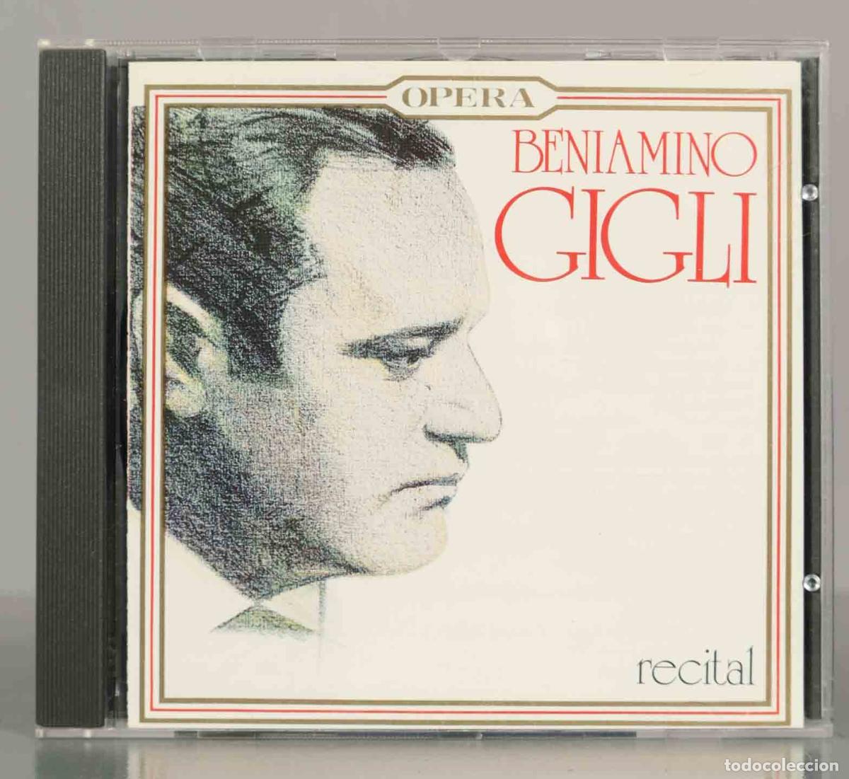 Music CDs: CD. OPERA. BENIAMINO GIGLI - RECITAL.