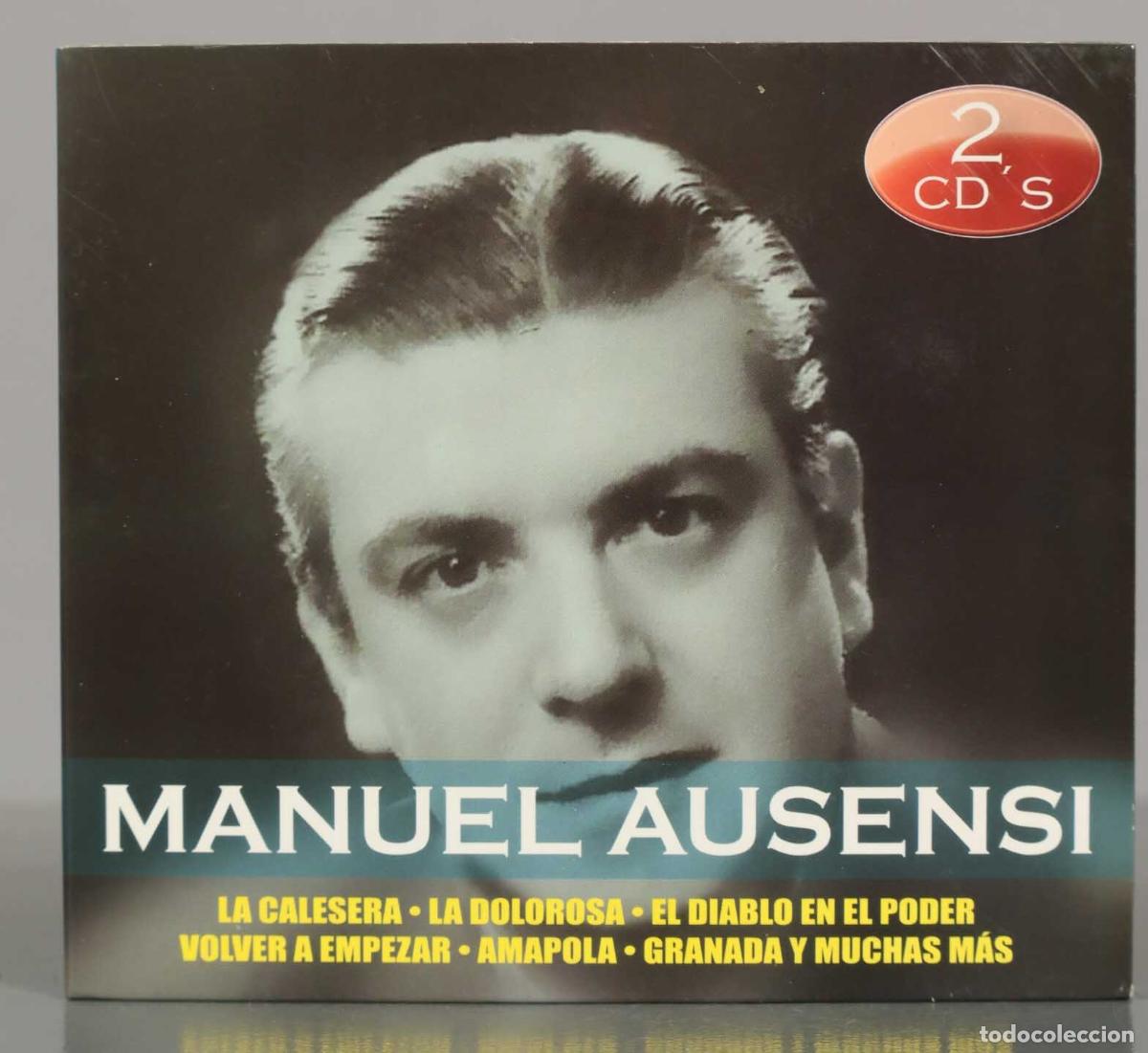 Music CDs: CD. MANUEL AUSENSI - LA CALESERA &bull; LA DOLOROSA &bull; EL DIABLO EN EL PODER VOLVER A EMPEZAR &bull; AMAPOLA &bull;