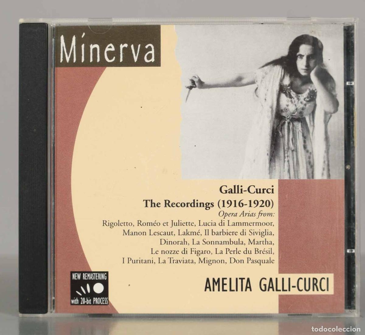 Music CDs: CD. M&iacute;nerva. AMELITA GALLI-CURCI The Recordings (1916-1920).