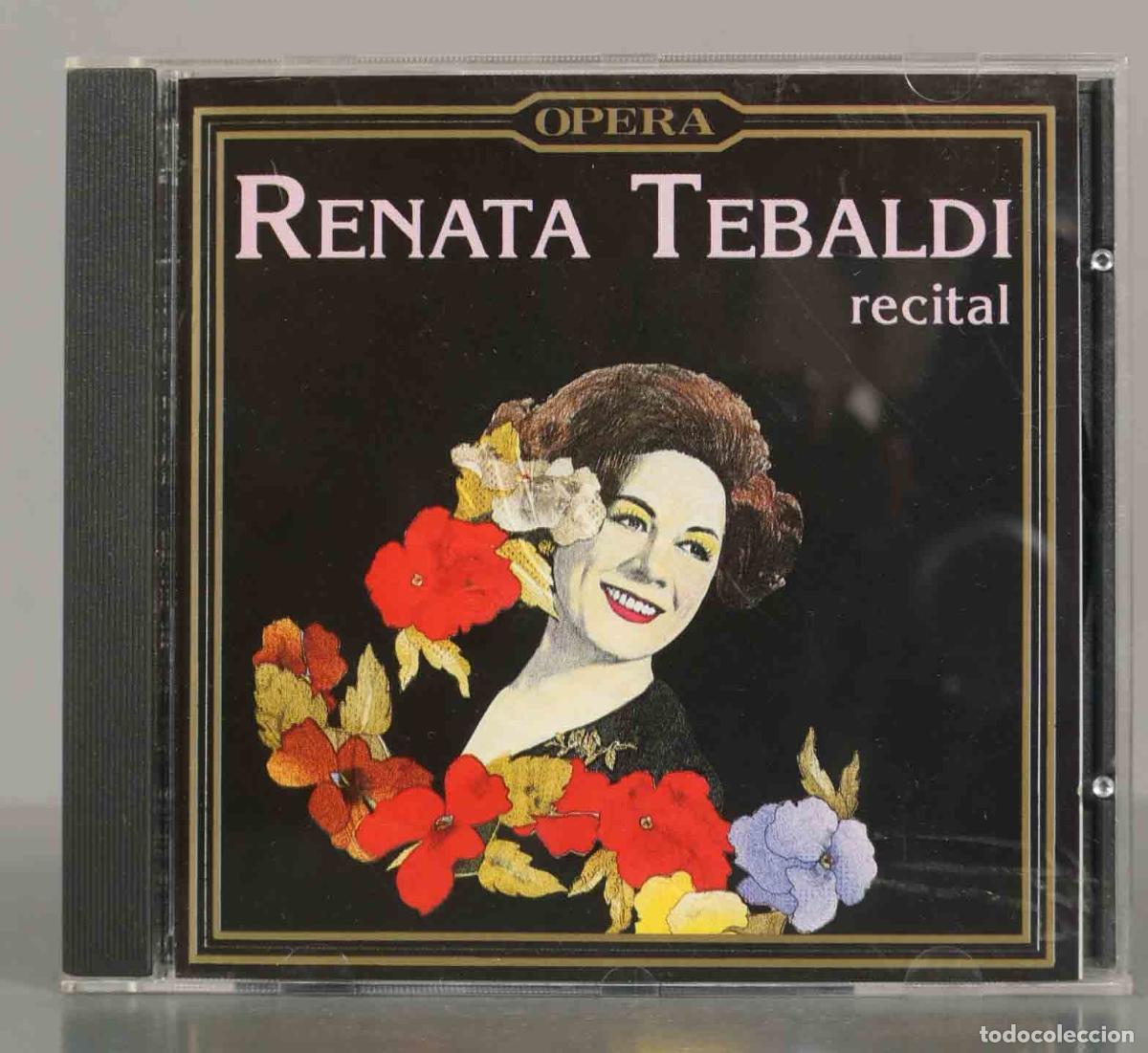 CDs de Musique: CD. OPERA. RENATA TEBALDI - recital.