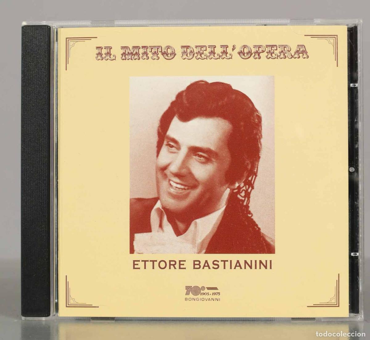 CD de M&uacute;sica: CD. IL MITO DELL&acute; OPERA - ETTORE BASTIANINI