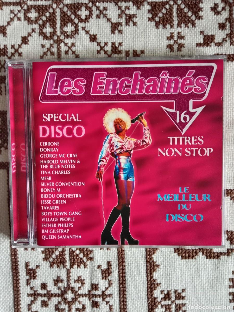 CDs de Musique: LES ENCHAINES - SPECIAL DISCO - 16 Titres Non Stop