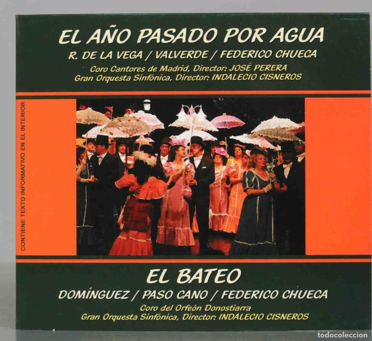 CD di Musica: CD. De La Vega, Valverde, Federico Chueca, Dom&iacute;nguez, Paso Cano &ndash; El A&ntilde;o Pasado Por Agua / El Bateo
