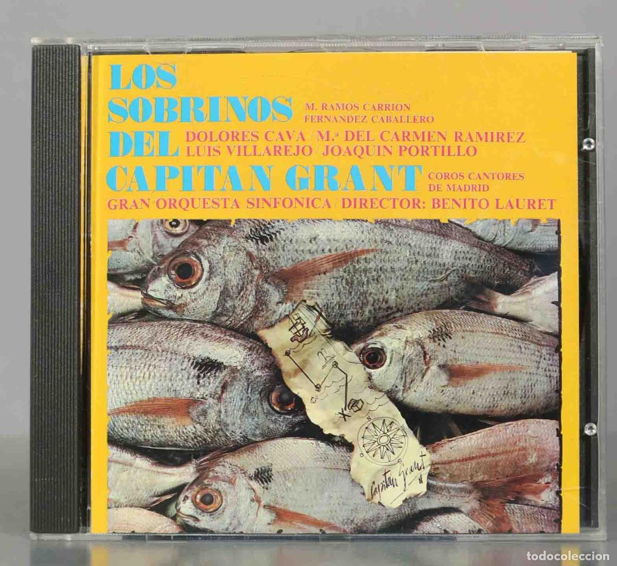 CD di Musica: CD. Los Sobrinos Del Capitan Grant - Benito Lauret. M. Ramos Carrion, Fernandez Caballero / Dolore