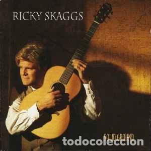 CDs de m&uacute;sica: Ricky Skaggs &lrm;&ndash; Solid Ground - Foto 1