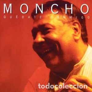 CDs de m&uacute;sica: Moncho &lrm;&ndash; Qu&eacute;date Conmigo - Foto 1
