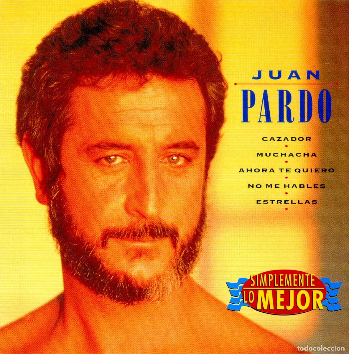 CDs de m&uacute;sica: JUAN PARDO - Simplemente Lo Mejor (1996) - Foto 1