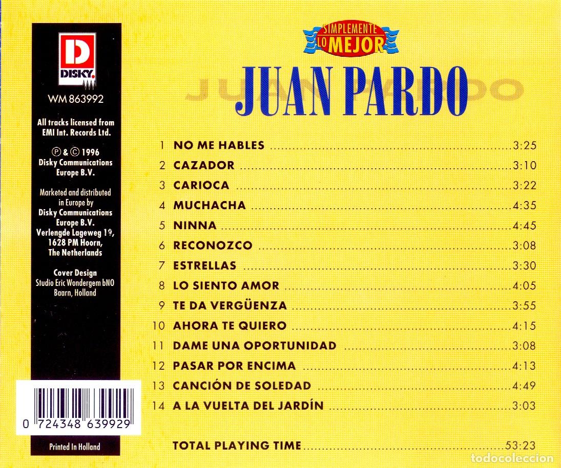CDs de m&uacute;sica: JUAN PARDO - Simplemente Lo Mejor (1996) - Foto 2