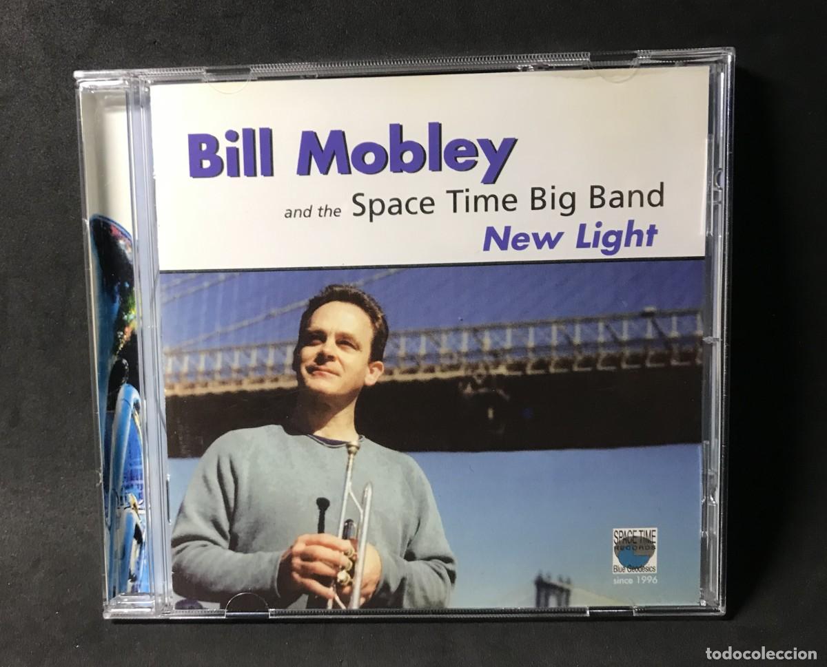 CDs de M&uacute;sica: Bill Mobley And The Space Time Big Band &ndash; New Light - CD - Space Time Records