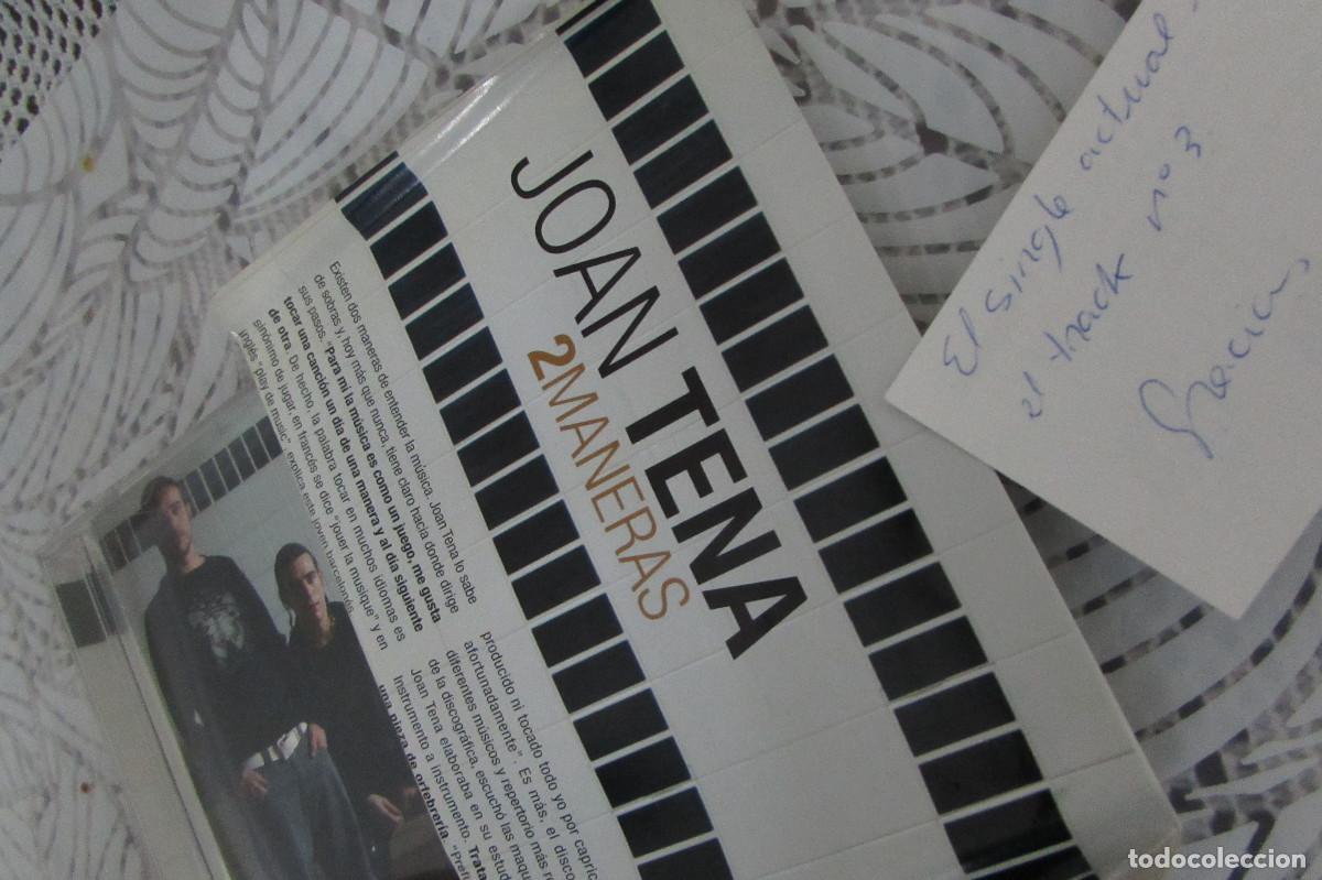 CDs de m&uacute;sica: JOAN TENA - 2 Maneras - Foto 3