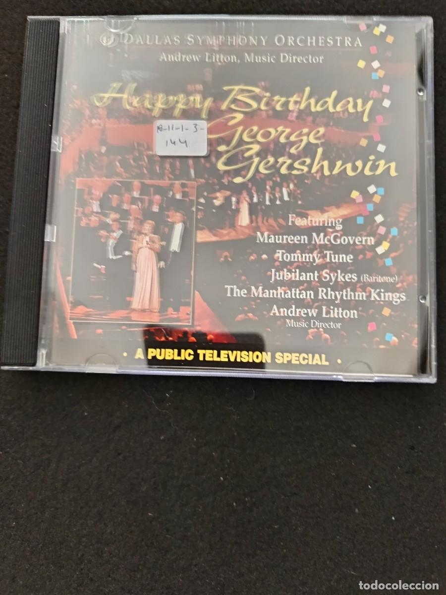CDs de m&uacute;sica: CD. HAPPY BIRTHDAY GEORGE GERSHWIN - Foto 1