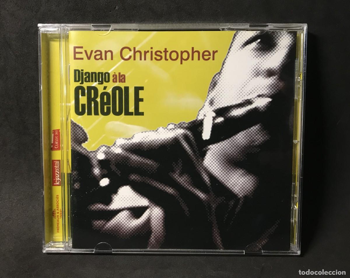 CD de M&uacute;sica: Evan Christopher - Django &agrave; la Cr&eacute;ole - CD - Fr&eacute;meaux