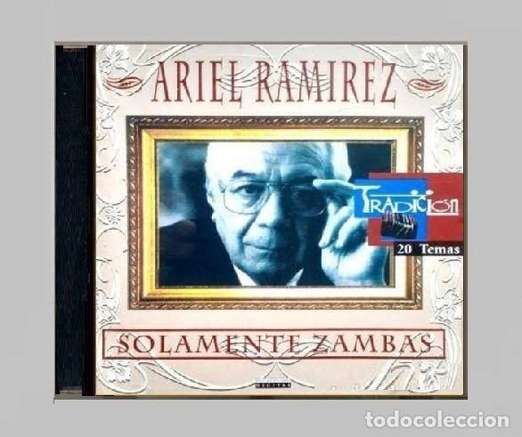 CDs de m&uacute;sica: �R2933 - ARIEL RAMIREZ. SOLAMENTE ZAMBAS. CD. - Foto 1