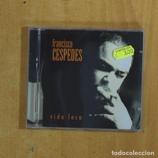 CDs de m&uacute;sica: FRANCISCO CESPEDES - VIDA LOCA - CD - Foto 1