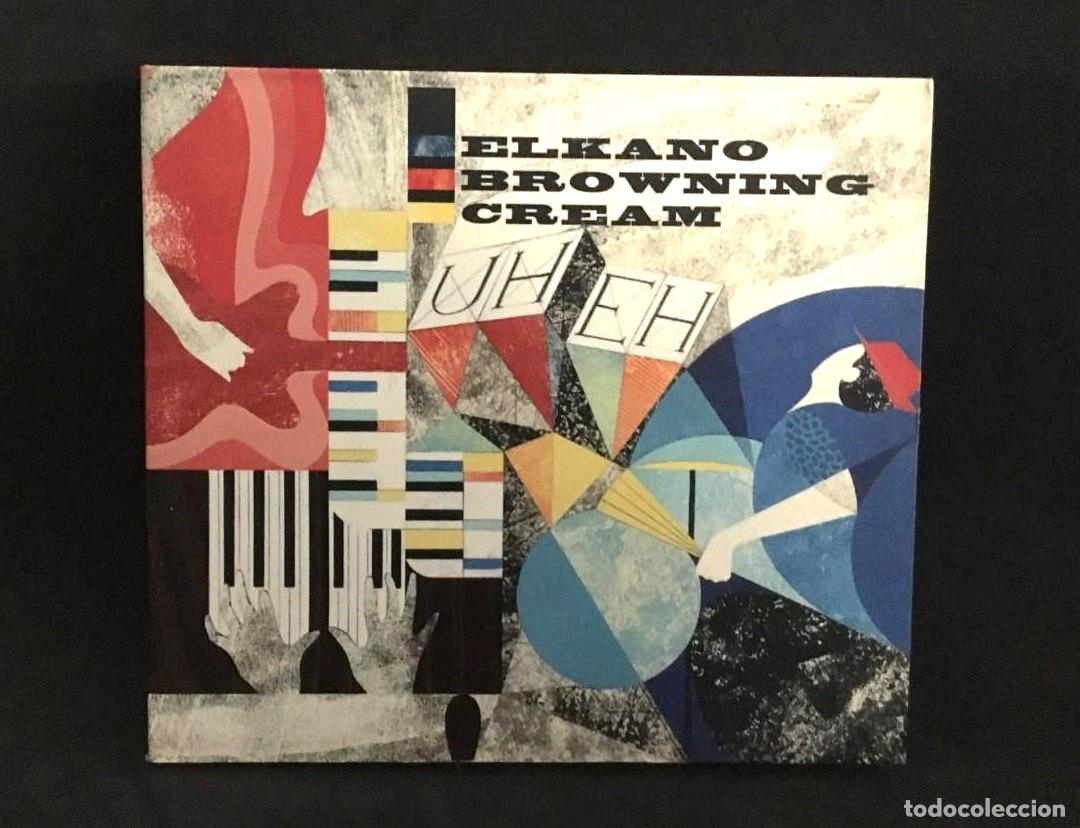 CD di Musica: Elkano Browning Cream &ndash; Uh Eh - CD Digipack - Mamusik