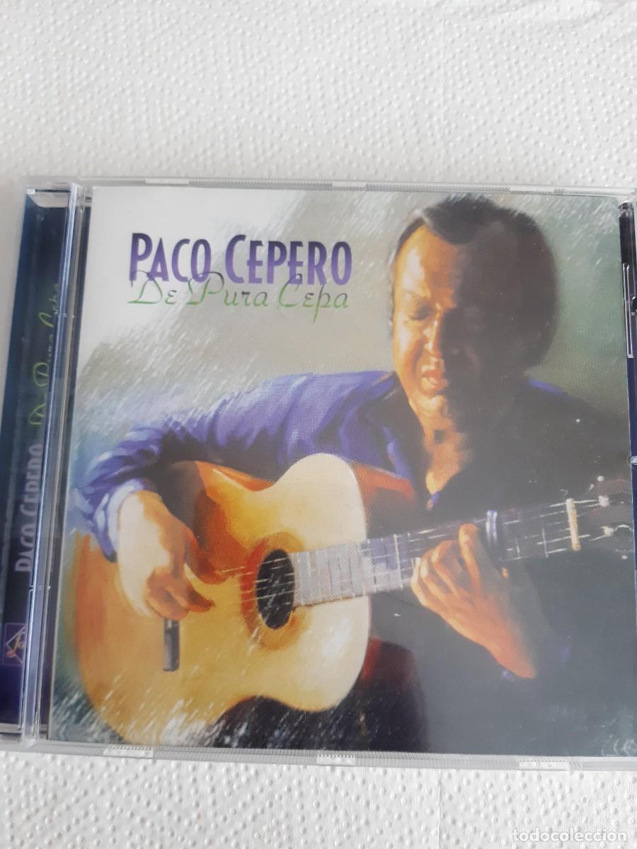 CDs de m&uacute;sica: PACO CEPERO - DE PURA CEPA - CD - Foto 1