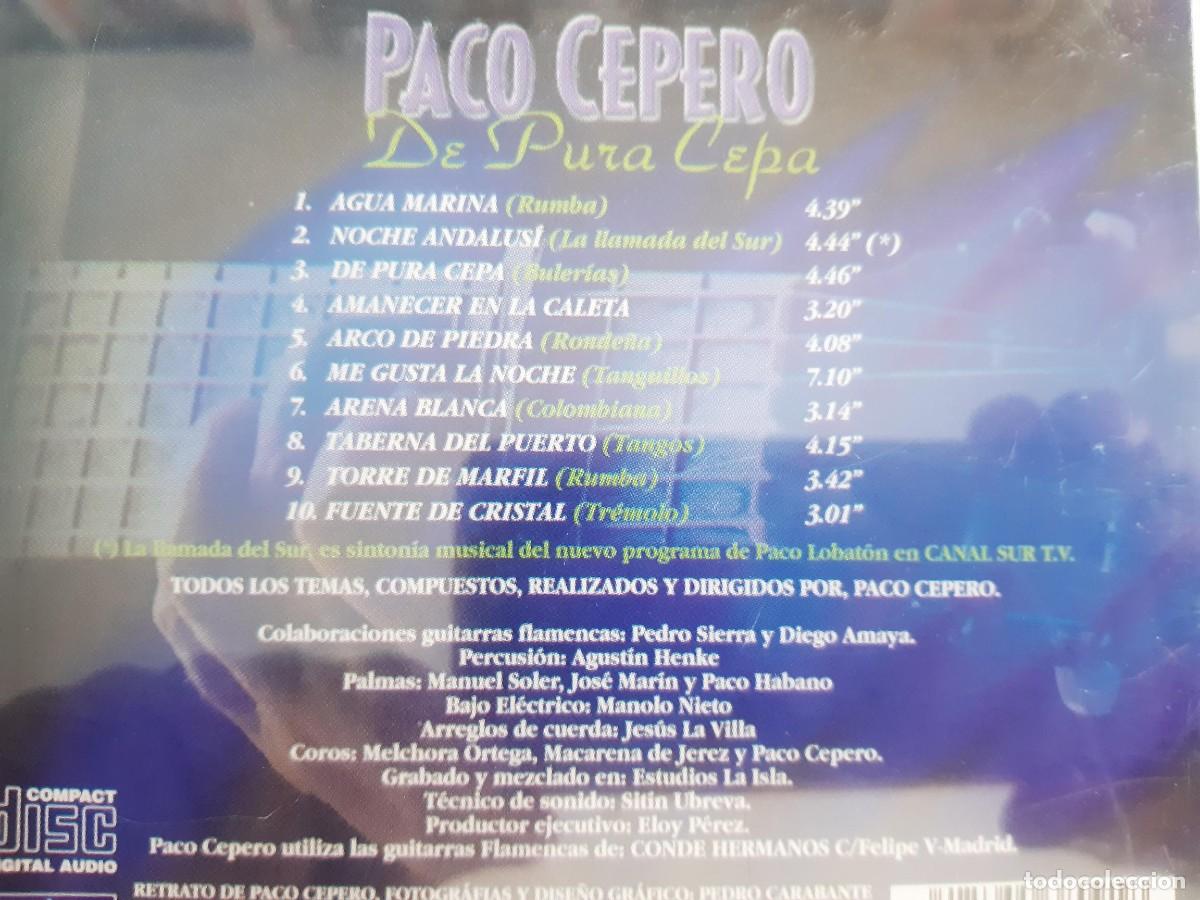 CDs de m&uacute;sica: PACO CEPERO - DE PURA CEPA - CD - Foto 3