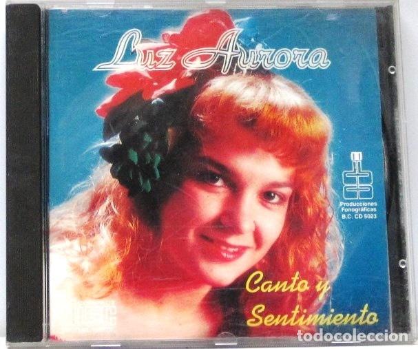CDs de m&uacute;sica: LUZ AURORA - CANTO Y SENTIMIENTO - CD - Foto 1