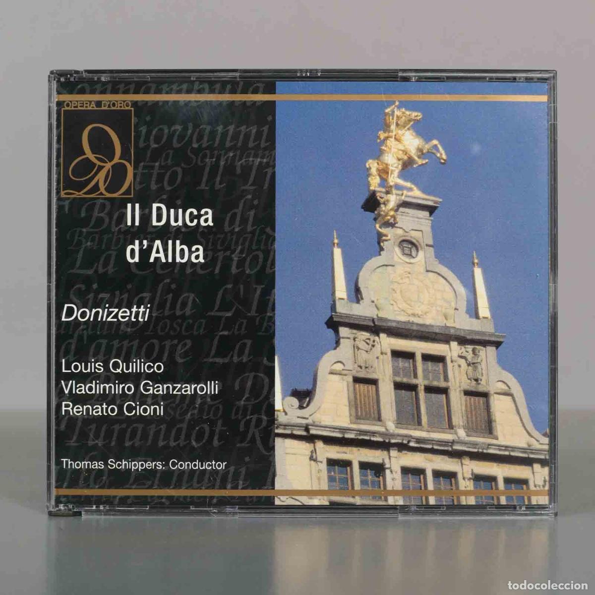 Music CDs: CD. II Duca d&acute;Alba - Donizetti. Louis Quilico. Vladimiro Ganzarolli. Renato Cioni.