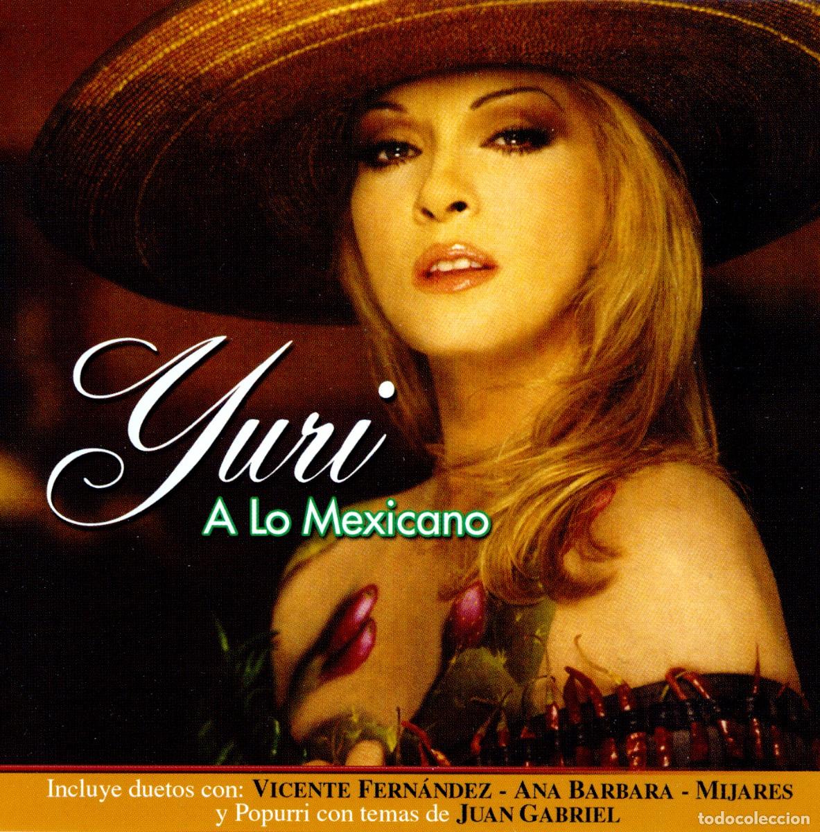 CDs de m&uacute;sica: YURI - A lo Mexicano (2006) - Foto 1