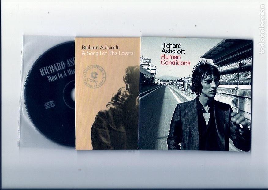 CDs de M&uacute;sica: RICHARD ASHCROFT. Human conditions. A song for the lovers. A man in a.....(2cds single + 1 cd album)
