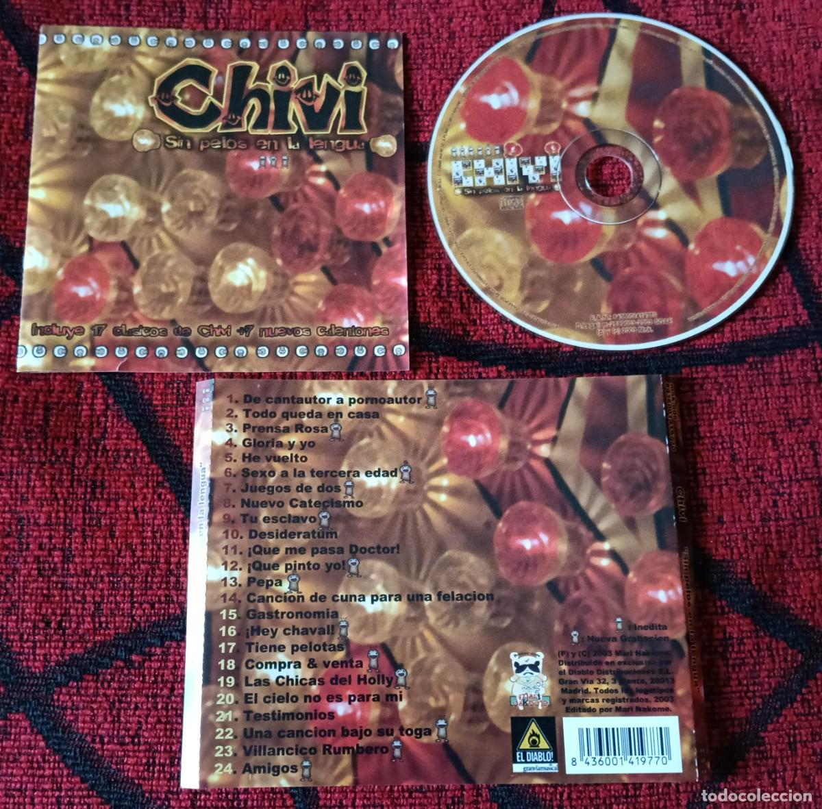 CDs de m&uacute;sica: CHIVI ** Sin Pelos En la Lengua ** CD 2003 - Foto 1