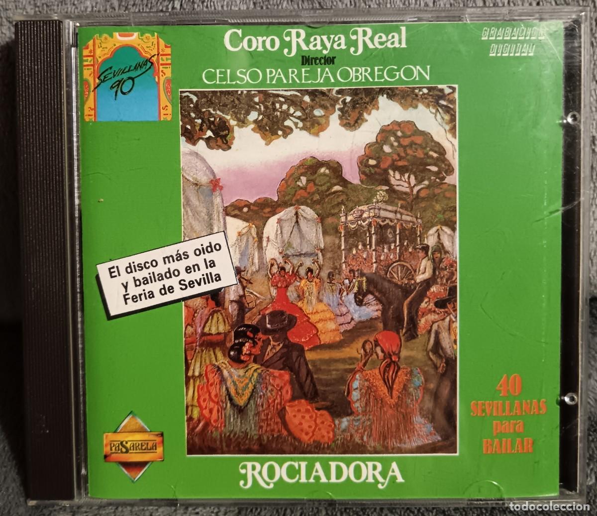 CDs de m&uacute;sica: Raya Real. Rociadora - Foto 1