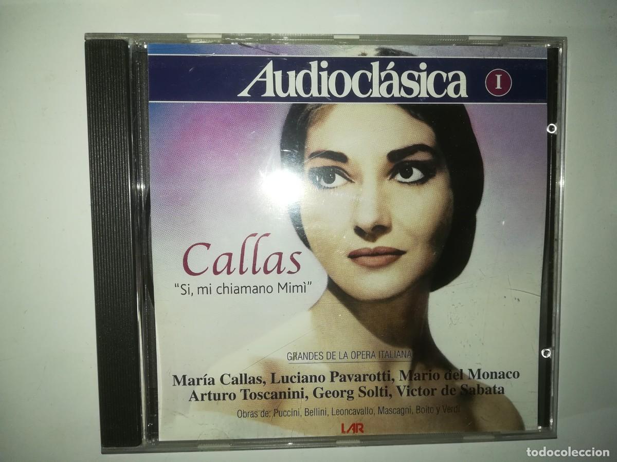 Music CDs: AUDIOCL&Aacute;SICA CD GRANDES DE LA &Oacute;PERA ITALIANA CALLAS &rdquo;SI, MI CHIAMANO MIM&Igrave;&rdquo;