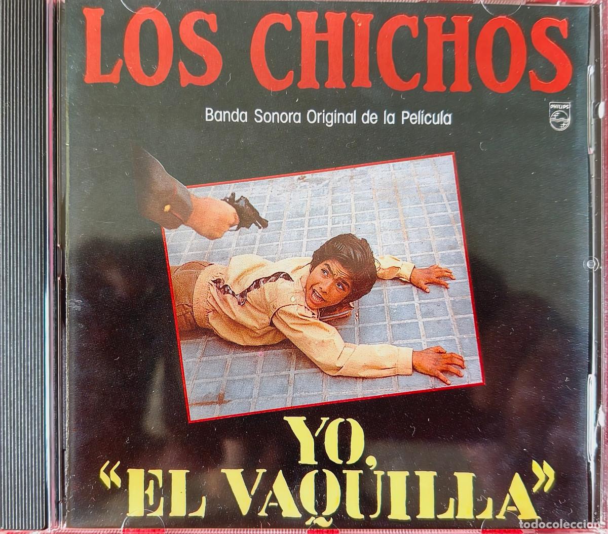 CDs de m&uacute;sica: Los Chichos: Yo, el vaquilla - Foto 1