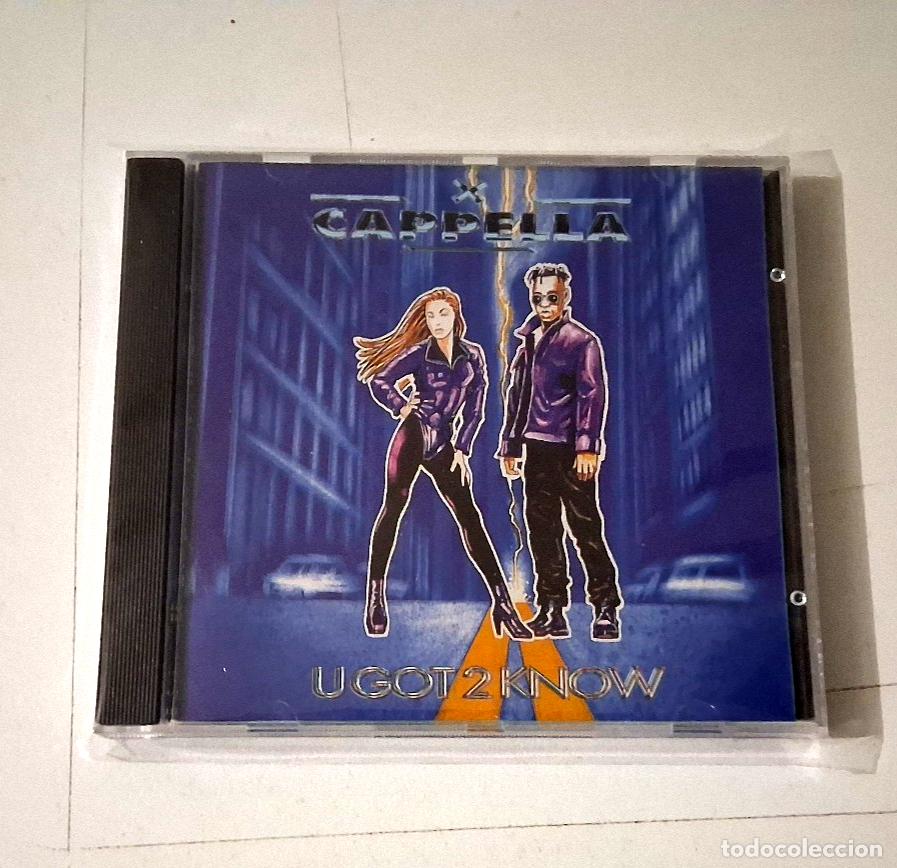 CDs de m&uacute;sica: CAPELLA &rdquo;U GOT 2 KNOW&rdquo; CD 11 TRACKS - Foto 1