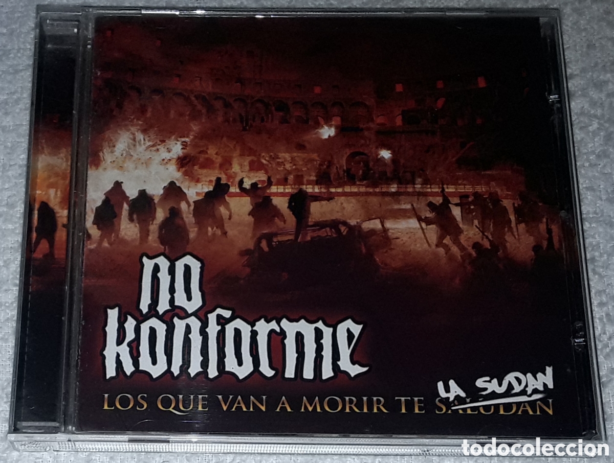 CDs de m&uacute;sica: CD - NO KONFORME - LOS QUE VAN A MORIR TE LA SUDAN - Foto 1