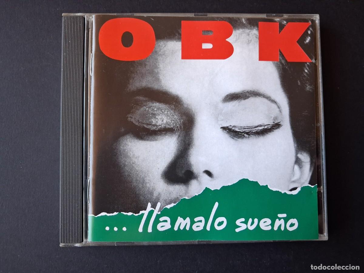 CDs de m&uacute;sica: OBK. ...Llamalo sue&ntilde;o - Foto 1