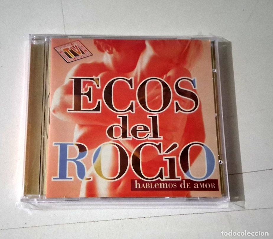 CDs de m&uacute;sica: ECOS DEL ROCIO &rdquo;HABLEMOS DE AMOR&rdquo; CD 10 TRACKS - Foto 1